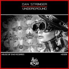 HOS011 - Dan Stringer - Underground