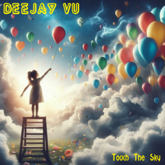 Touch The Sky