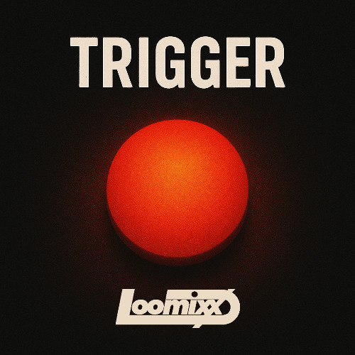 Trigger (Original Mix)