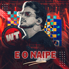 E o Naipe (Ao Vivo)