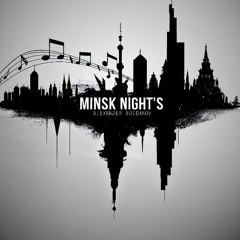 Alexander Bogdanov - Minsk Night's