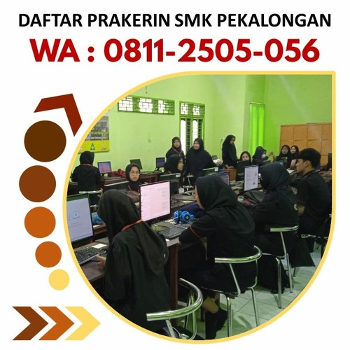 WA 0811-2505-056, Info PKL Informatika Sekitar Pekalongan