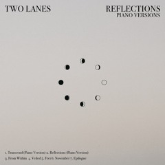 TWO LANES - Transcend (Piano Version)