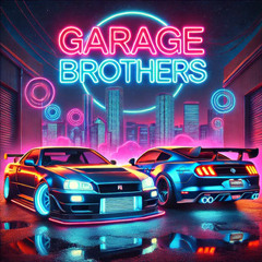 Garage Brothers Mix