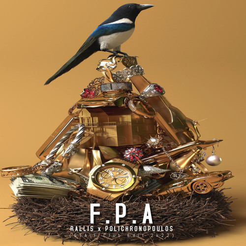 Rallis x Polichronopoulos - F.P.A (STAiF Club Edit 2k22)