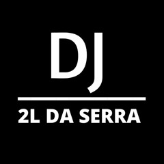 MC LUAN RT - 2L DE XRE DUVIDO QUE TU NÃO QUER (( DJ 2L DA SERRA ))