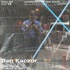 Ben Kaczor ｜2025年8月13日｜#house DJ mix artwork - Electronic music tracklist cover image