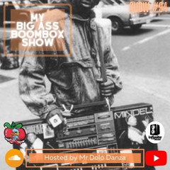 My Big Ass Boombox Show #94