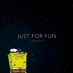 Just For Fun, Volume II