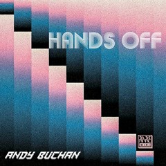 Andy Buchan - Hands Off - Rare Wiri