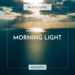 Morning Light (Acoustic)