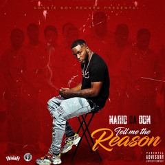 Tell Me The Reason (Explicit)