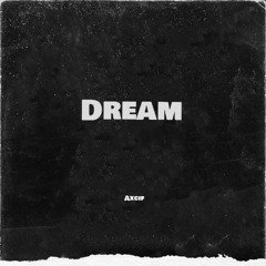 Axcif - Dream