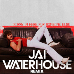 Benson Boone - Sorry I'm Here For Someone Else (Jai Waterhouse Remix) 150-176BPM (FREE DOWNLOAD)