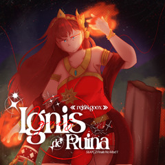 Ignis de Ruina