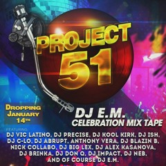DJ PRECISE MIX FOR PROJECT 51