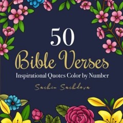 DOWNLOAD PDF 🗸 50 Bible Verses: Inspirational Quotes Color by Number Coloring Book f