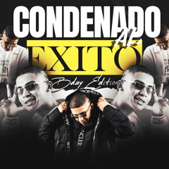 CONDENADO AL EXITO - BDAYBASH EDITION -- BY DAVIDFEST.wav