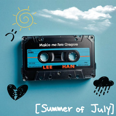 3. Last Summer (Feat.ZRON) (Prod. Yoseb) [Summer of July]