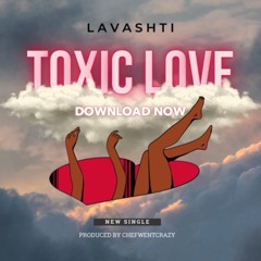 Toxic Love (Clean Version)