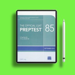 The Official LSAT PrepTest 85: (Sept. 2018 LSAT). No Payment [PDF]