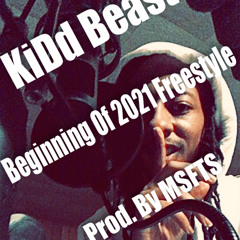 Beginning of 2021 Freestyle (Prod. By MSFTS)
