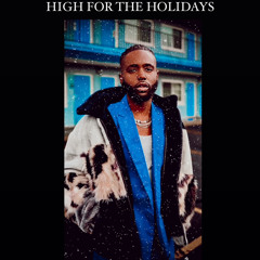 High For The Holidays