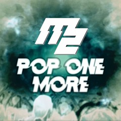 MaZit - Pop One More [FREE DOWNLOAD]
