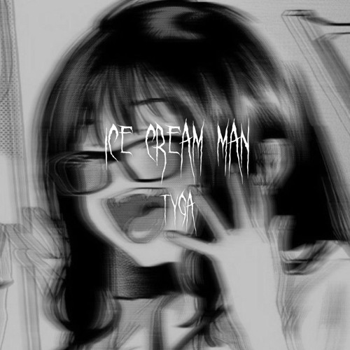 Tyga - Ice Cream Man [nightcore/sped up/tiktok ver]