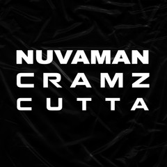 NUVAMAN X CRAMZ - CUTTA