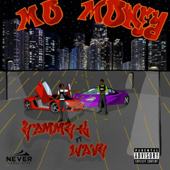 YammyK X Wavy - (Mo Money💸) Prod.LansOnDaBeat
