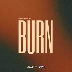 Burn ( Adib 12 & ELLZ Edit )