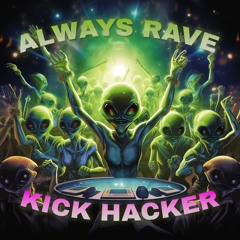 Always Rave