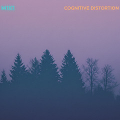 Cognitive Distortion