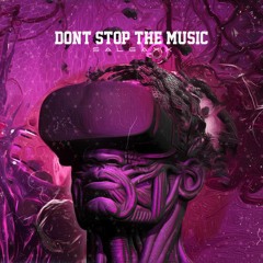 Rihanna - Don't Stop The Music - (Salgaxx Remix)| OUT NOW FREE DOWNLOAD