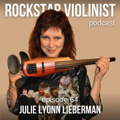 Episode 64: Julie Lyonn Lieberman