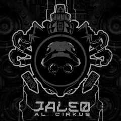 JALEO - Al Cirkus  (Free DL)