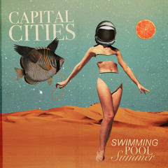 Capital Cities - Drop Everything