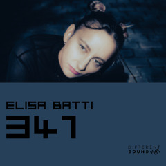 DifferentSound invites Elisa Batti / Podcast #341