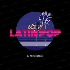 Mix Latin Pop Vol.1