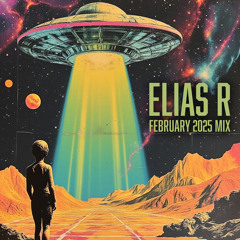 Elias R - February 2025 Mix