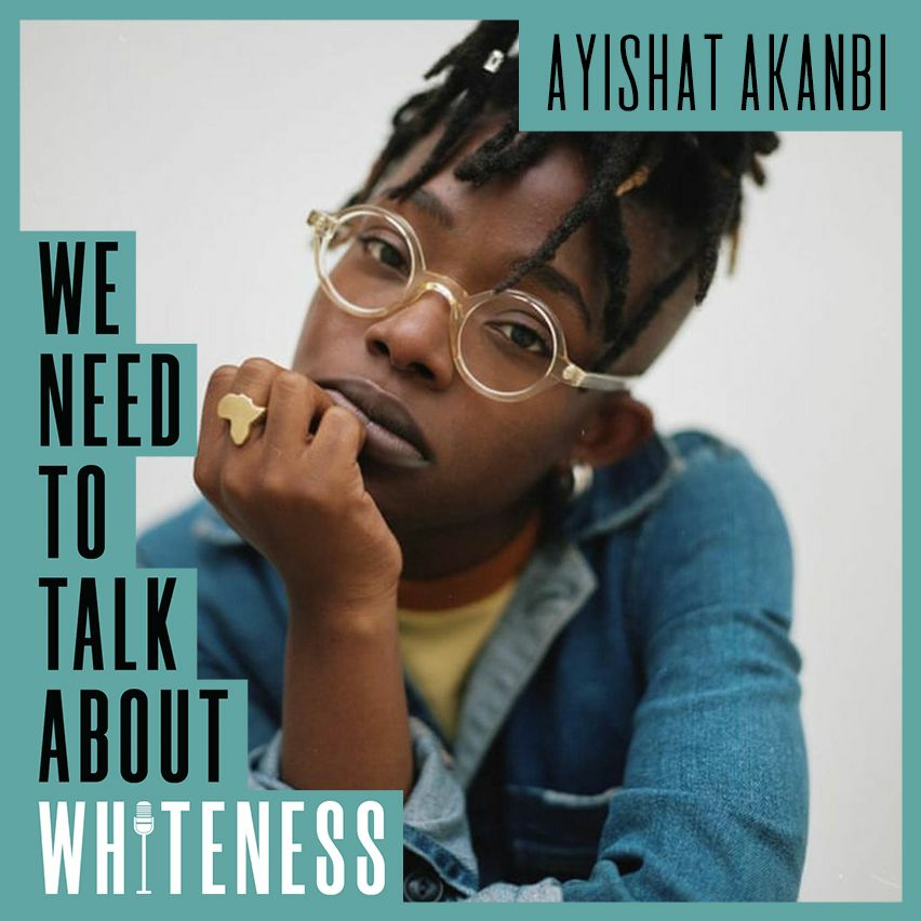 We need to talk about whiteness podcast