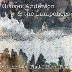 All The Lies That I Have Told