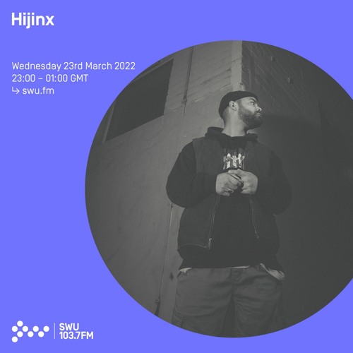 Hijinx 23RD MAR 2022