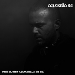 Ribé @ Aquasella 2022 (25 Anniversary)