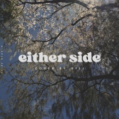 EITHER SIDE - DILI - TVIBE STUDIO
