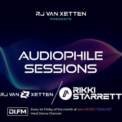 Audiophile Sessions Episode 032 - Guest RJ Van Xetten, Rikki Starrett 04 - November - 2022
