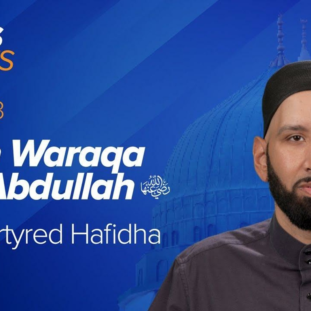Stream Umm Waraqa bint Abdullah (ra): The Martyred Hafidha | The Firsts ...