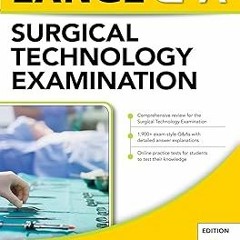 PDF LANGE Q&A Surgical Technology Examination, Eighth Edition BY Carolan Sherman (Author),Mary