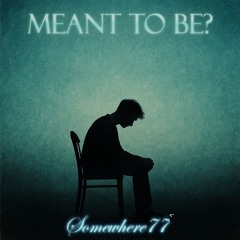 Meant to be? (Acoustic)
